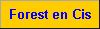 Forest en Cis